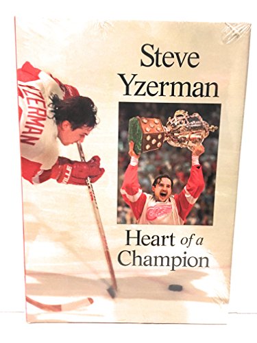 Stock image for Steve Yzerman: Heart of a Champion Joe Falls; Francis J. Fitzgerald and Detroit News Sports for sale by Michigander Books