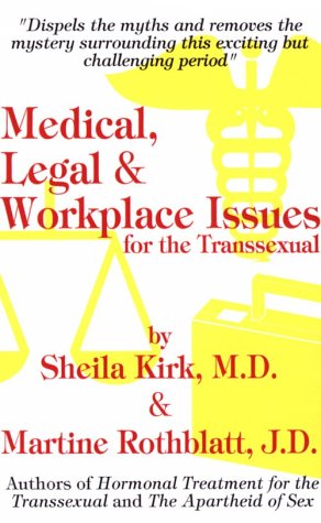 9781887796002: Medical, Legal and Workplace Issues for the Transs