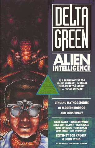 Beispielbild fr Delta Green: Alien Intelligence zum Verkauf von Half Price Books Inc.