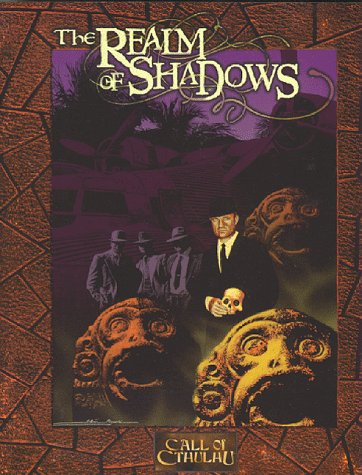 Beispielbild fr Call of Cthulhu : The Realm of Shadows 1940 zum Verkauf von Pat Cramer, Bookseller