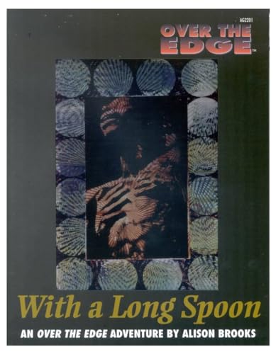 9781887801102: With a Long Spoon (Over the Edge 1E)