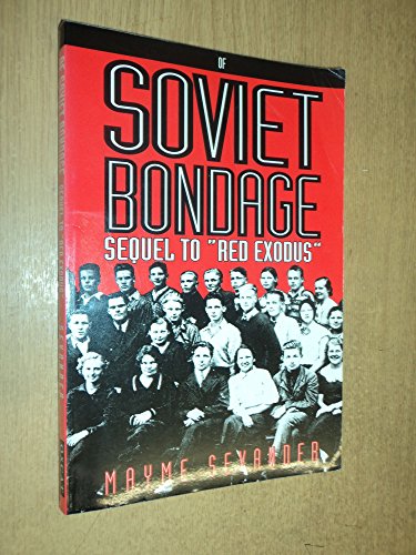 Imagen de archivo de Of Soviet bondage a la venta por McCord Books