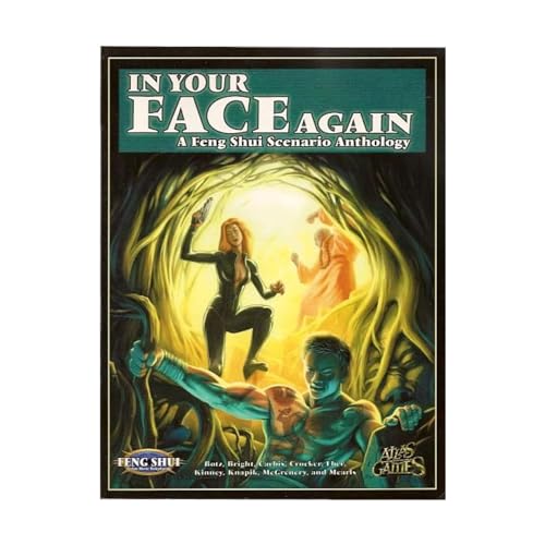 Stock image for In Your Face Again (Feng Shui (Atlas Games)) for sale by Noble Knight Games