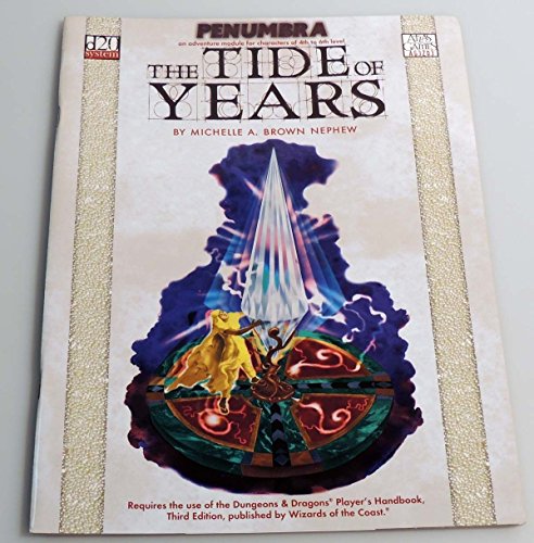 Stock image for The Tide of Years (Penumbra / D20) for sale by HPB-Movies