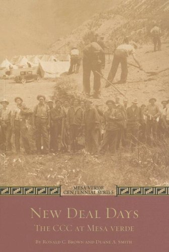 Imagen de archivo de New Deal Days: The CCC at Mesa Verde a la venta por ThriftBooks-Atlanta