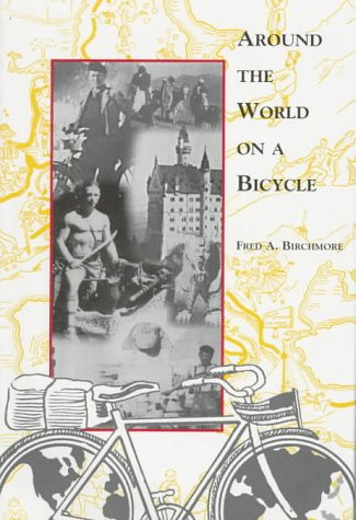 9781887813129: Around the World on a Bicycle [Idioma Ingls]