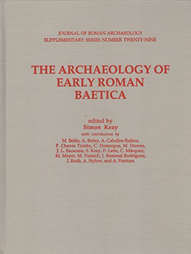 9781887829298: The Archaeology Of Early Roman Baetica