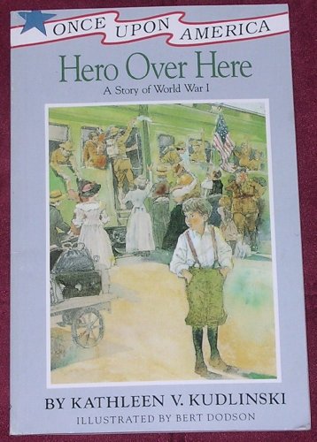 Stock image for Hero Over Here: A Story of World War I for sale by SecondSale