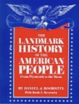 Stock image for The Landmark History of the American People from Plymouth to the Moon for sale by Wonder Book