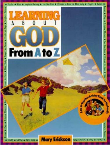 Beispielbild fr Learning About God from A to Z zum Verkauf von Gulf Coast Books