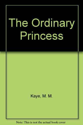 Stock image for The Ordinary Princess for sale by Better World Books