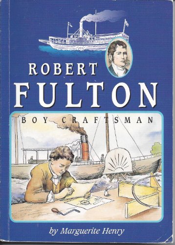 Imagen de archivo de Robert Fulton Boy Craftsman a la venta por SecondSale