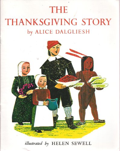 Beispielbild fr The Thanksgiving Story zum Verkauf von Wonder Book