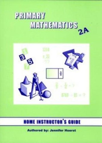 Stock image for Primary Math 2A: Home Instructor's Guide for sale by Front Cover Books