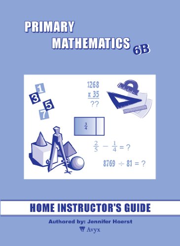 Beispielbild fr Singapore Primary Mathematics 6B Home Instructors Guide zum Verkauf von Goodwill of Colorado