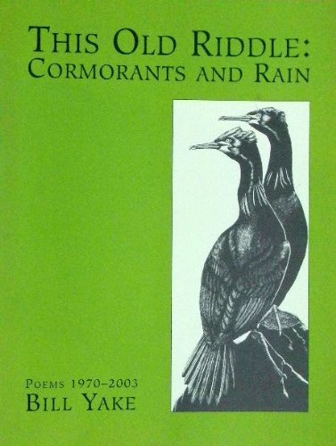This Old Riddle: Cormorants and Rain
