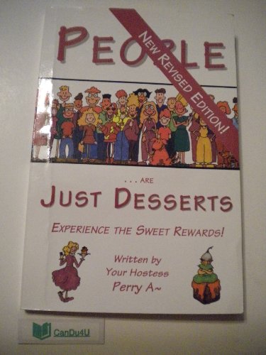 Imagen de archivo de People Are Just Desserts a la venta por Burm Booksellers