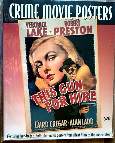 Stock image for Crime Movie Posters, Volume Five of the Illustrated History of Movies Throught Posters, Images from the Hershendon-Allen Archive for sale by Reader's Corner, Inc.