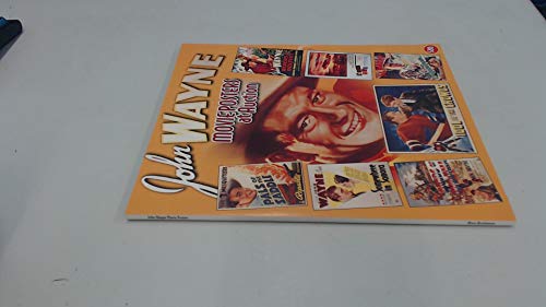 Stock image for John Wayne Movie Posters At Auction: Illustrated History Of Movies Through Posters for sale by Half Price Books Inc.