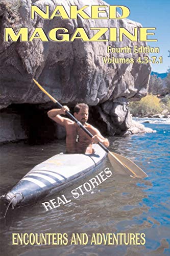 9781887895439: Naked Magazine Real Stories IV (Boner Books)