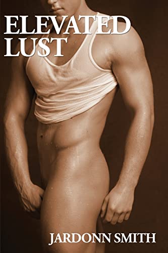 Beispielbild fr Elevated Lust (A Boner Book) zum Verkauf von HPB Inc.