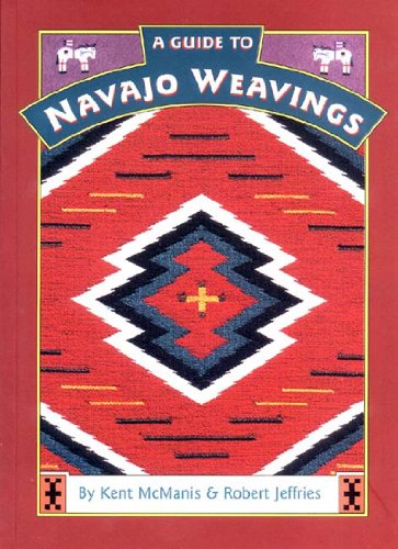 Beispielbild fr A Guide to Navajo Weavings (Native American Arts & Crafts) zum Verkauf von Sabino Books