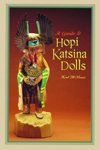 Imagen de archivo de A Guide to Hopi Katsina Dolls a la venta por Half Price Books Inc.