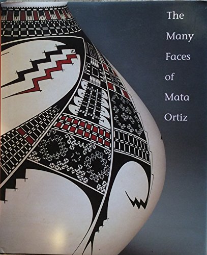 Beispielbild fr The Many Faces of Mata Ortiz zum Verkauf von Hafa Adai Books