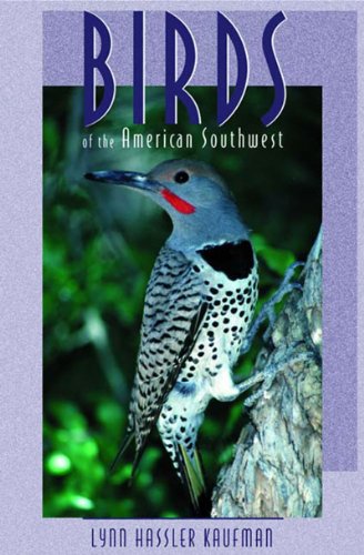 Beispielbild fr Birds of the American Southwest zum Verkauf von SecondSale