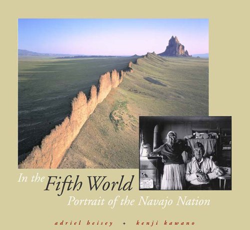 Beispielbild fr In the Fifth World: Portrait of the Navajo Nation zum Verkauf von Front Cover Books