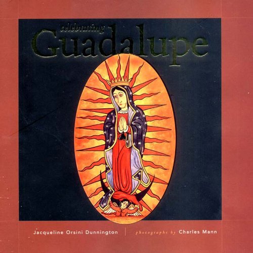 Stock image for Celebrating Guadalupe for sale by Once Upon A Time Books