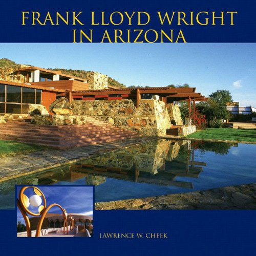 Stock image for Frank Lloyd Wright in Arizona for sale by HPB-Diamond