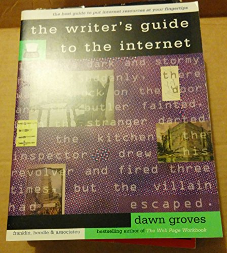 Beispielbild fr A Writer's Guide to the Internet zum Verkauf von Better World Books