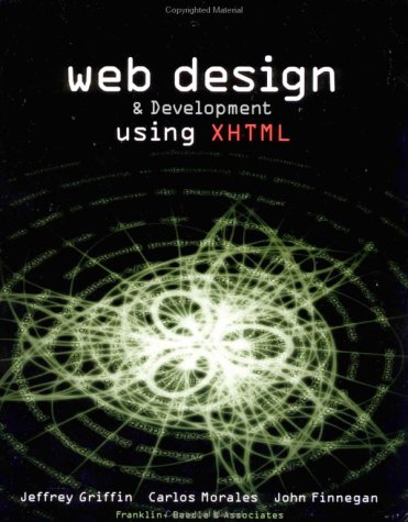 Stock image for Web Design and Development Using XHTML for sale by Better World Books