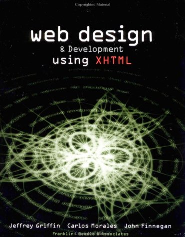 9781887902571: Web Design & Development Using Xhtml