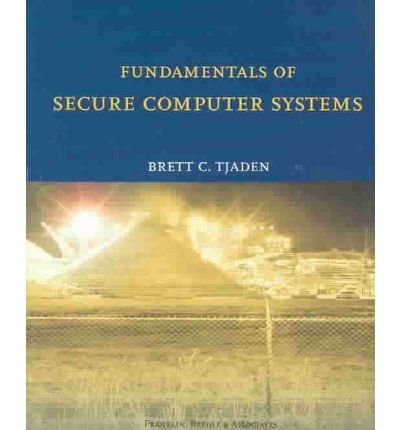 Stock image for Fundamentals of Secure Computer Systems for sale by Wonder Book