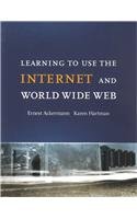 Imagen de archivo de Learning to Use the Internet and World Wide Web a la venta por Better World Books