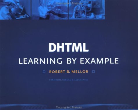 Imagen de archivo de DHTML : Learning by Example a la venta por Better World Books