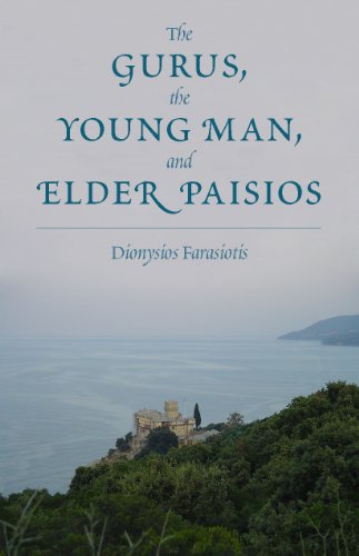 The Gurus, the Young Man and Elder Paisios