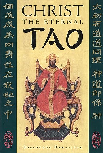 Stock image for Christ the Eternal Tao for sale by Bookmans