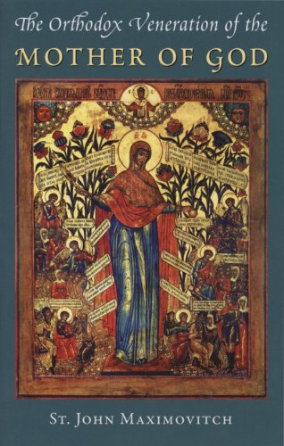 Beispielbild fr The Orthodox Veneration of the Mother of God (Orthodox Theological Texts, 1) zum Verkauf von WorldofBooks