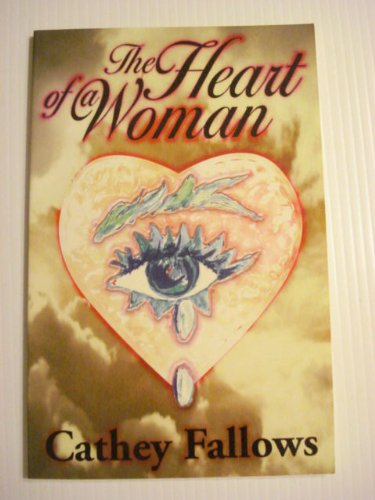 9781887905114: The Heart of a Woman