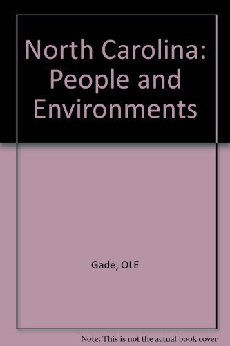 Stock image for North Carolina: People and Environments for sale by Row By Row Bookshop