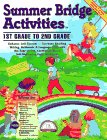 Beispielbild fr Summer Bridge Activities : 1st Grade to 2nd Grade zum Verkauf von Better World Books