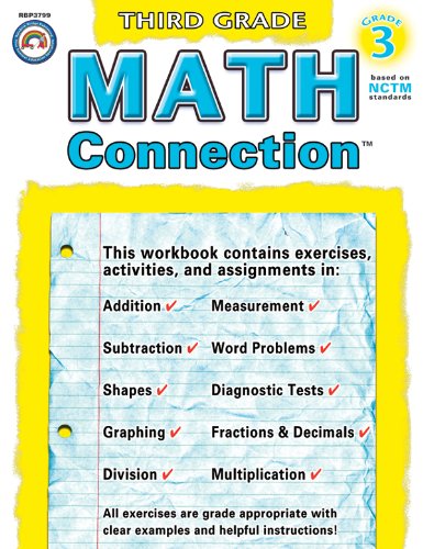 Math Connection , Grade 3 (Connections Series) (9781887923798) by Bosse, Nancy Rogers