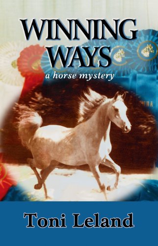 Beispielbild fr Winning Ways: equestrian romantic suspense zum Verkauf von Wonder Book