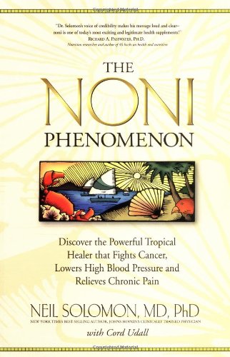 Imagen de archivo de The Noni Phenomenon a la venta por New Legacy Books