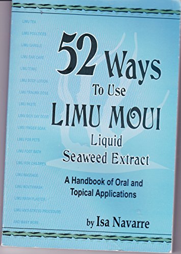 Imagen de archivo de 52 Ways To Use Limu Moui a la venta por Half Price Books Inc.