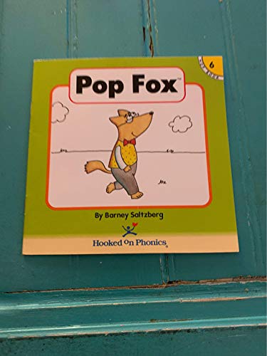 Beispielbild fr Pop Fox (Hooked on phonics) zum Verkauf von Better World Books