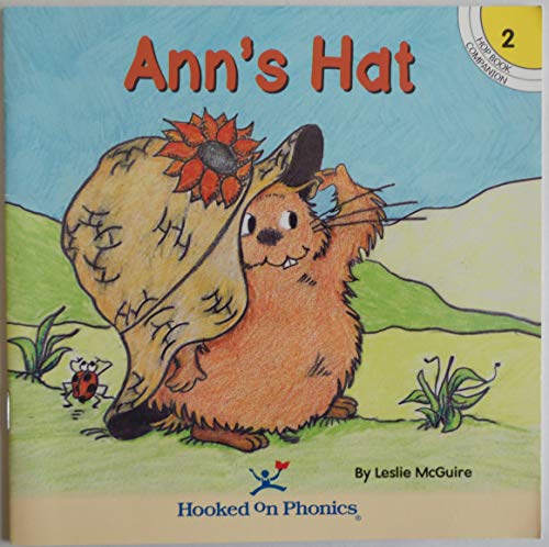 Beispielbild fr Ann's Hat (Hooked on Phonics, Hop Book Companion 2) zum Verkauf von Better World Books